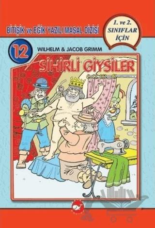 Sihirli Giysiler Bitişik ve Eğik Yazılı Masallar