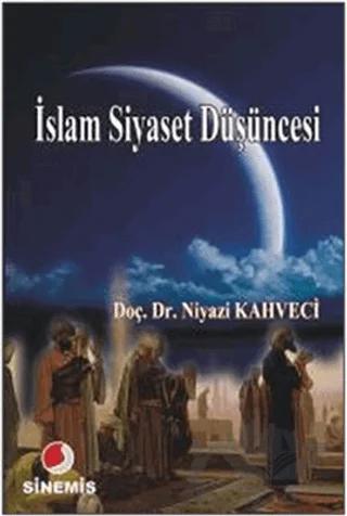 İslam Siyaset Düşüncesi