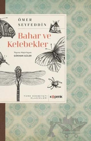 Bahar ve Kelebekler