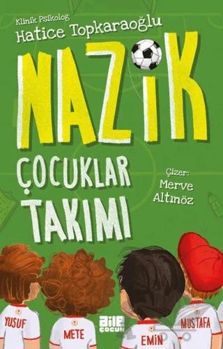 Nazik Çocuklar Takımı