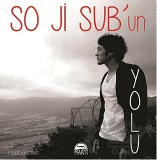 So Ji Sub’un Yolu