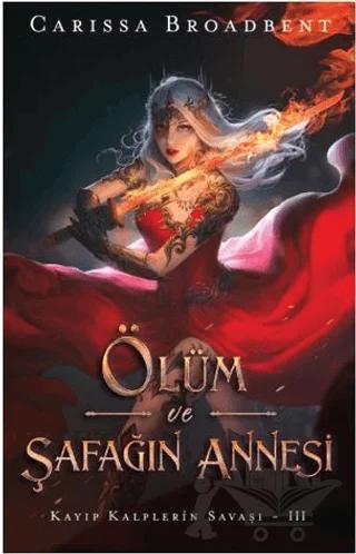 Ölüm ve Şafağın Annesi
