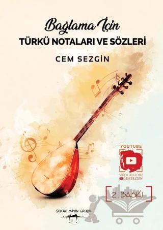 Bağlama İçin Türkü Notaları ve Sözleri