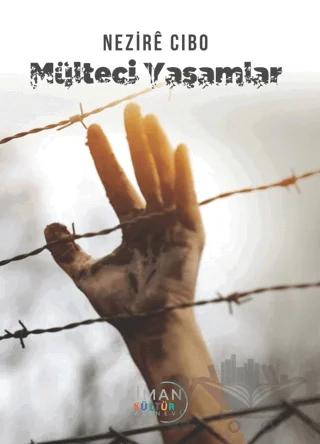 Mülteci Yaşamlar