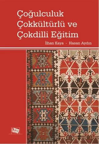 Çoğulculuk Çokkültürlü ve Çokdilli Eğitim