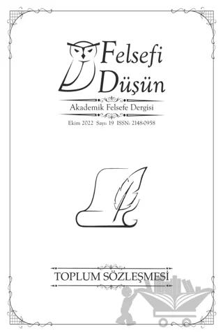 Felsefi Düşün Akademik Felsefe Dergisi Sayı: 19 - Ekim 2022