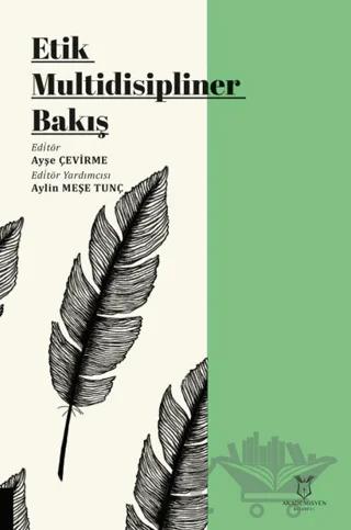 Etik Multidisipliner Bakış