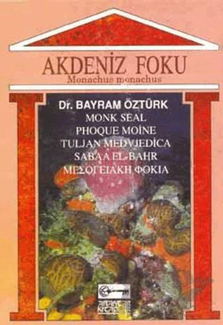 Akdeniz Foku Monachus Monachus