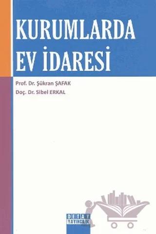 Kurumlarda Ev İdaresi