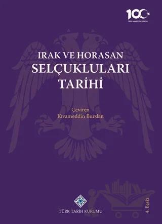 Irak ve Horasan Selçukluları Tarihi