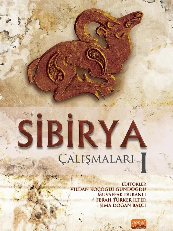 Sibirya Çalışmaları -I-