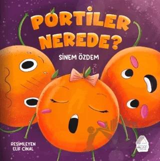 Portiler Nerede?
