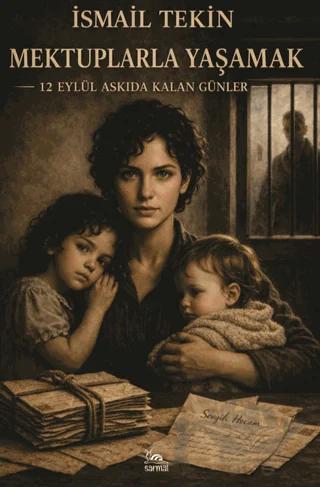 Mektuplarla Yaşamak