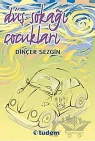 Düş Sokağı Çocukları