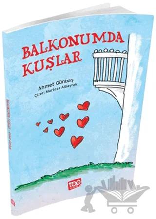 Balkonumda Kuşlar