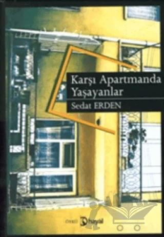 Karşı Apartmanda Yaşayanlar