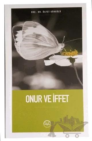Onur ve İffet