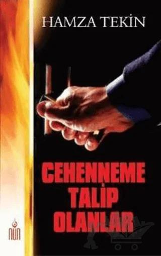 Cehenneme Talip Olanlar