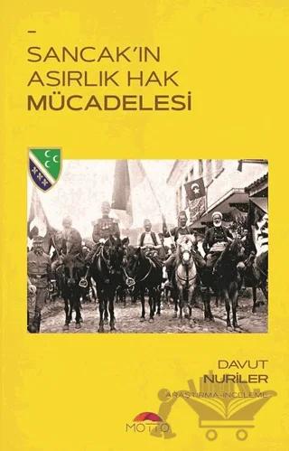 Sancak'ın Asırlık Hak Mücadelesi
