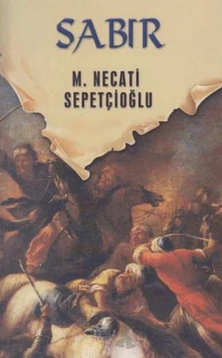 Dünki Türkiye 11. Kitap: Sabır