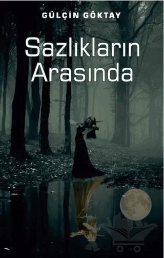 Sazlıkların Arasında