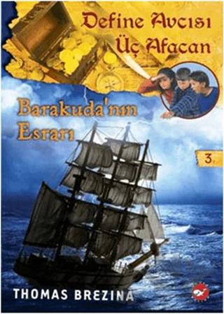 Define Avcısı Üç Afacan 3. Kitap - Barakuda’nın Esrarı
