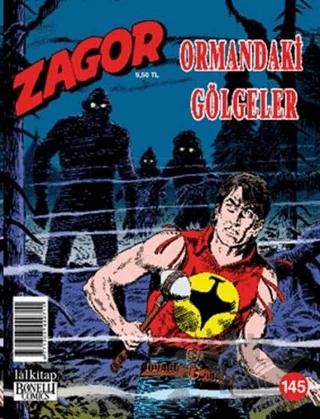 Zagor Sayı: 145 Ormandaki Gölgeler