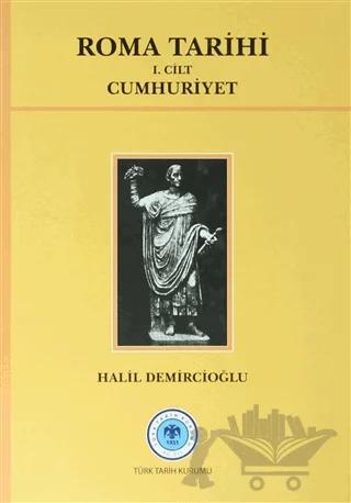 Roma Tarihi 1.Cilt Cumhuriyet 1.Kısım