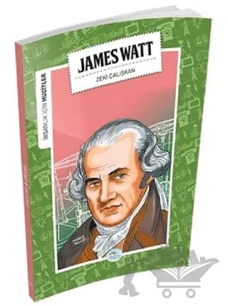 İnsanlık İçin Mucitler - James Watt