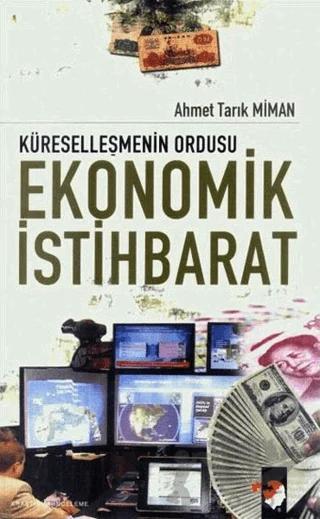 Küreselleşmenin Ordusu Ekonomik İstihbarat