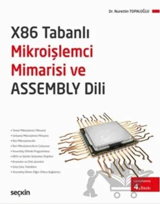 x86 Tabanlı Mikroişlemci Mimarisi ve Assembly Dili