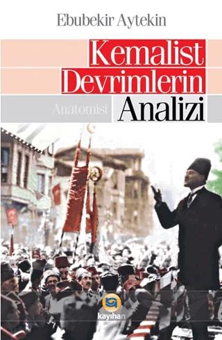 Kemalist Devrimlerin Analizi