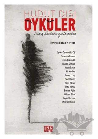 Barış Akademisyenlerinden Hudut Dışı Öyküler