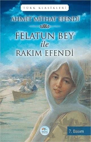 Felatun Bey ile Rakım Efendi