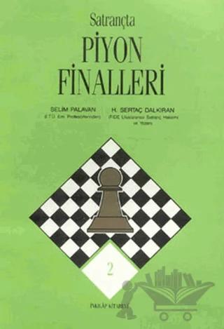 Satrançta Piyon Finalleri