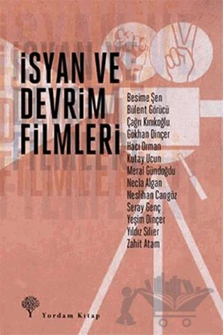 İsyan ve Devrim Filmleri