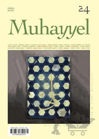 Muhayyel Dergisi Sayı: 24 Nisan 2020