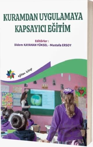 Kuramdan Uygulamaya Kapsayıcı Eğitim