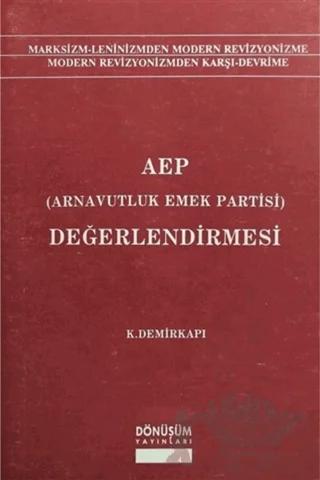 AEP (Arnavutluk Emek Partisi) Değerlendirmesi