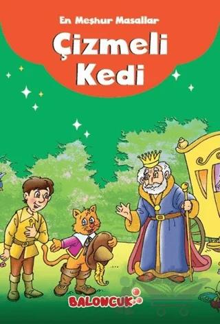 En Meşhur Masallar - Çizmeli Kedi
