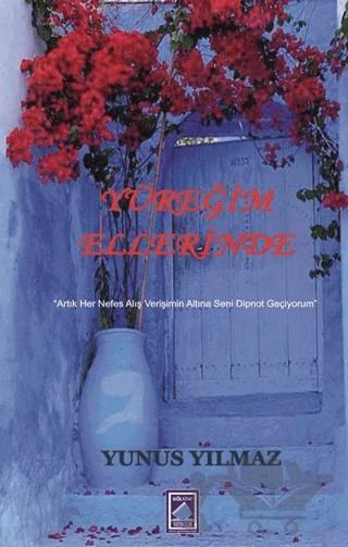Yüreğim Ellerinde