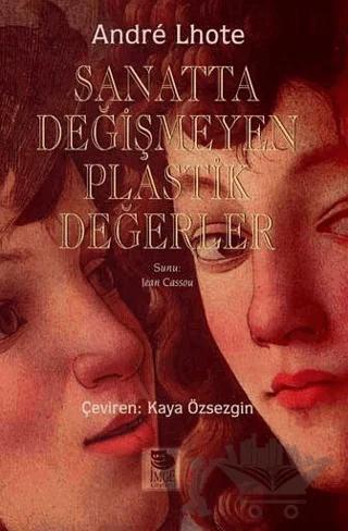 Sanatta Değişmeyen Plastik Değerler