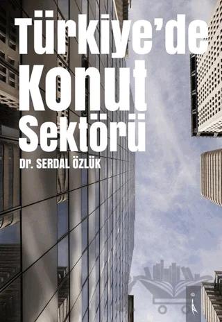 Türkiye'de Konut Sektörü