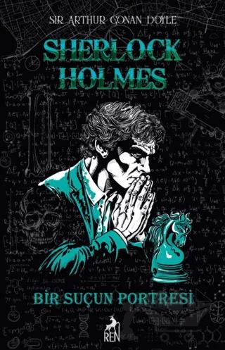 Sherlock Holmes Bir Suçun Portresi