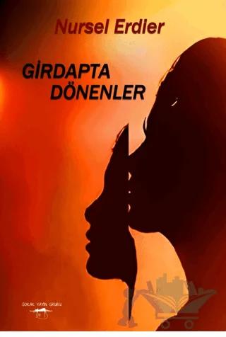 Girdapta Dönenler
