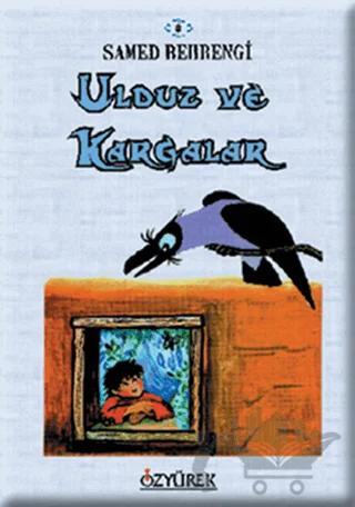 Ulduz ve Kargalar