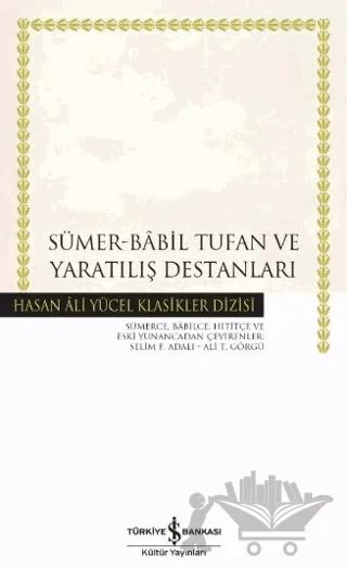 Sümer - Babil Tufan ve Yaratılış Destanları