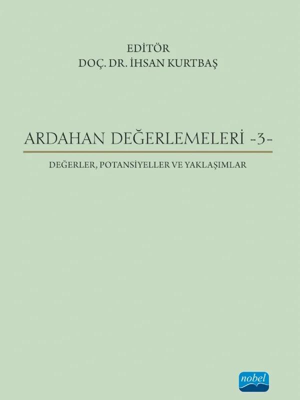 ARDAHAN DEĞERLEMELERİ - 3- Değerler, Potansiyeller ve Yaklaşımlar