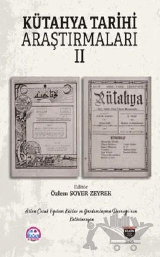 Kütahya Tarihi Araştırmaları II