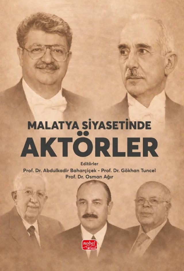 Malatya Siyasetinde Aktörler